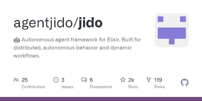 GitHub - agentjido/jido: 🤖 Autonomous agent framework for Elixir. Built for distributed, autonomous behavior and dynamic workflows.